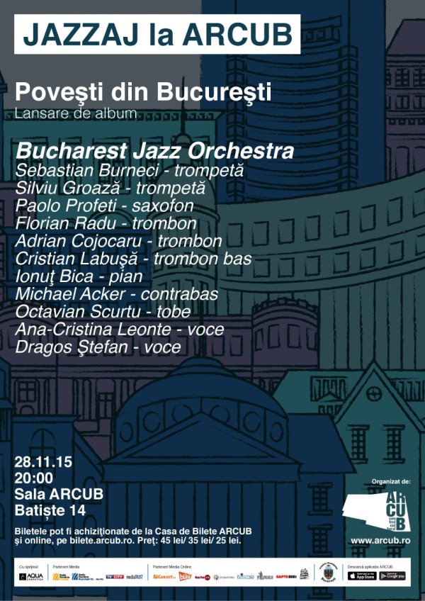JAZZAJ la ARCUB_Bucharest Jazz Orchestra_lansare de album - Povesti din Bucuresti