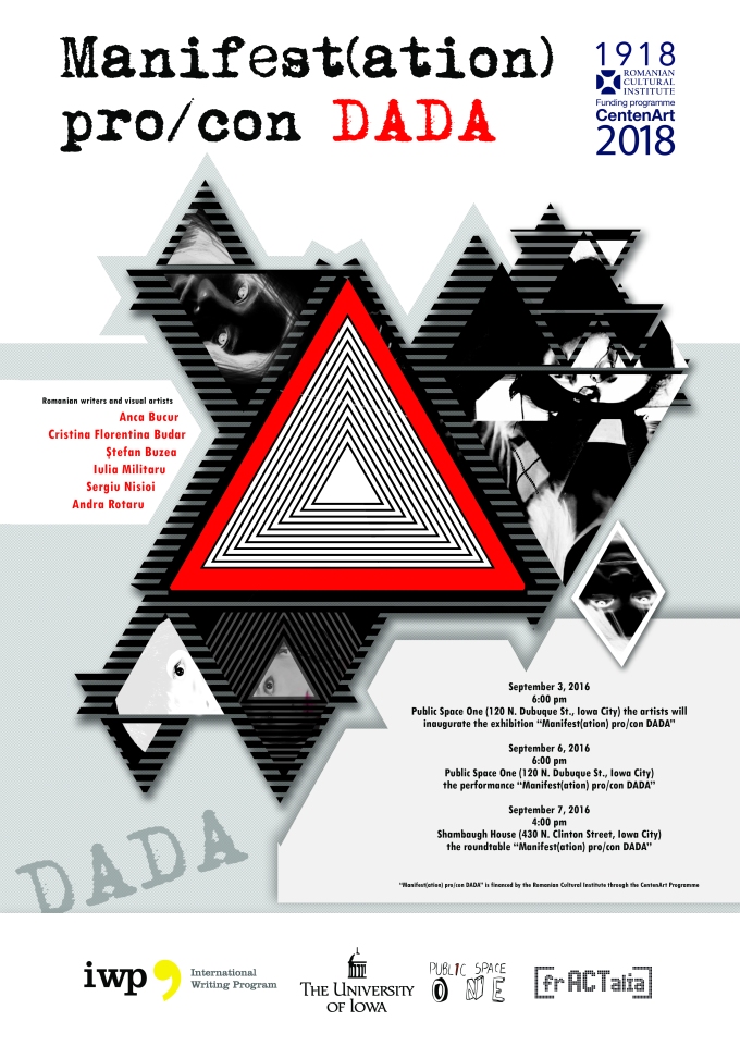 Romanian Writers and Artists Present the Project Manifest(ation) pro_con DADA  in Iowa